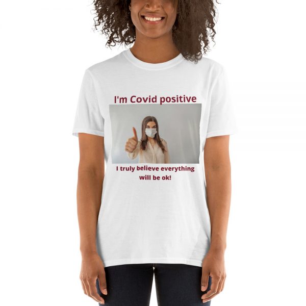 Short-Sleeve Unisex T-Shirt Covid Positive - Image 2