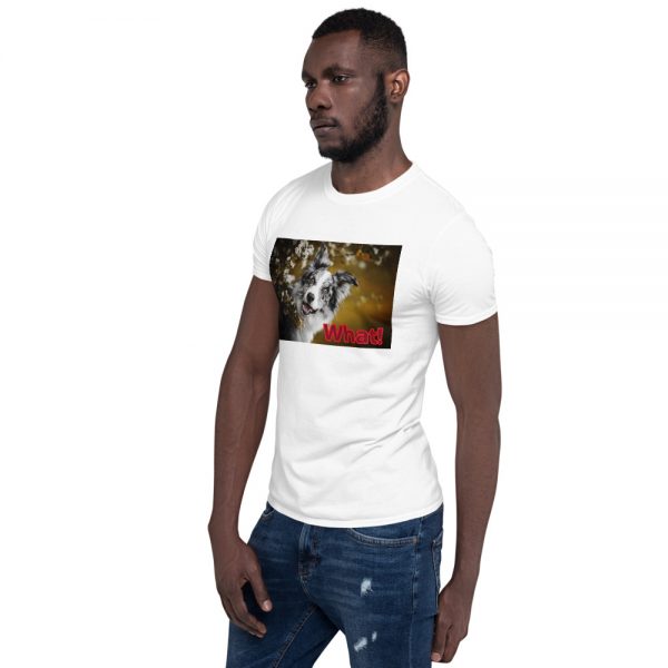 Short-Sleeve Unisex T-Shirt What! - Image 3