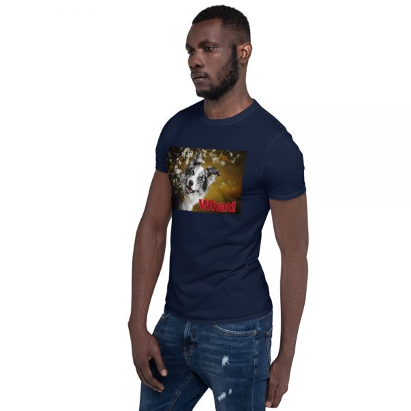 Short-Sleeve Unisex T-Shirt What! - Image 9