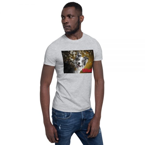 Short-Sleeve Unisex T-Shirt What! - Image 11