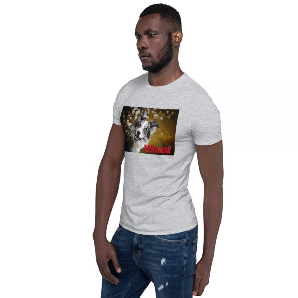 Short-Sleeve Unisex T-Shirt What! - Image 12