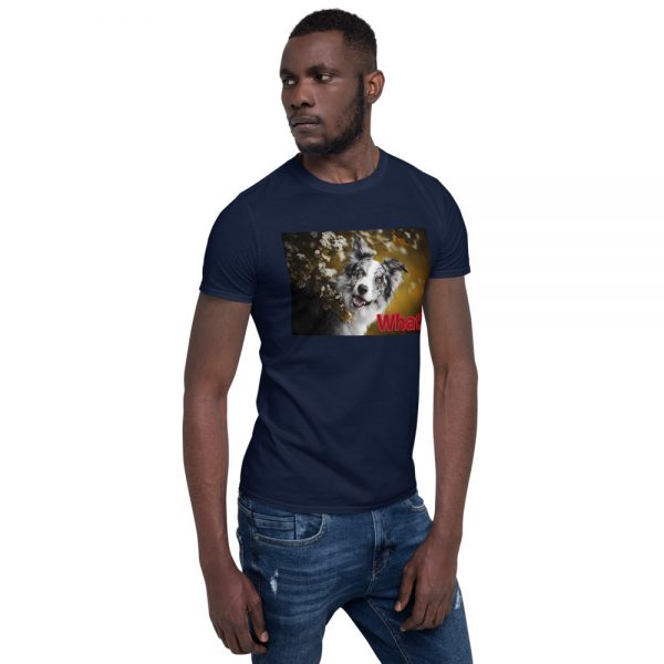 Short-Sleeve Unisex T-Shirt What! - Image 8